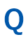 Q